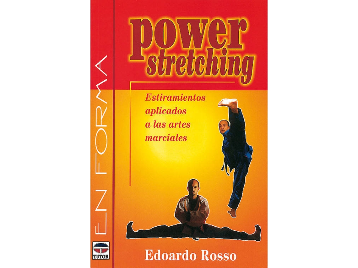 Livro Power Stretching. Estiramientos Aplicados A Las Artes Marciales de Edoardo Rosso (Espanhol)