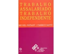 Livro Trabalho Assalariado Trabalho Independente de Michel Paysant (Português)