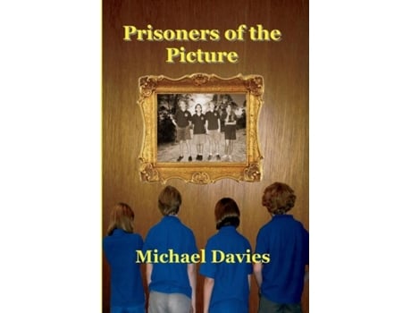 Livro Prisoners Of The Picture De Michael Davies (inglês)