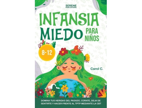 Livro INFANSIA MIEDO PARA NIÑOS 8-12 de SERENE PUBLICATIONS (Inglês)