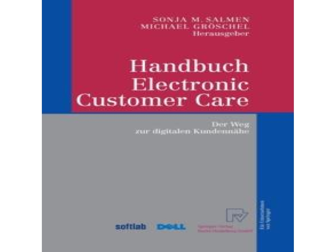 Livro Handbuch Electronic Customer Care Der Weg Zur Digitalen Kundennahe de Springer Nature BV (Alemão)