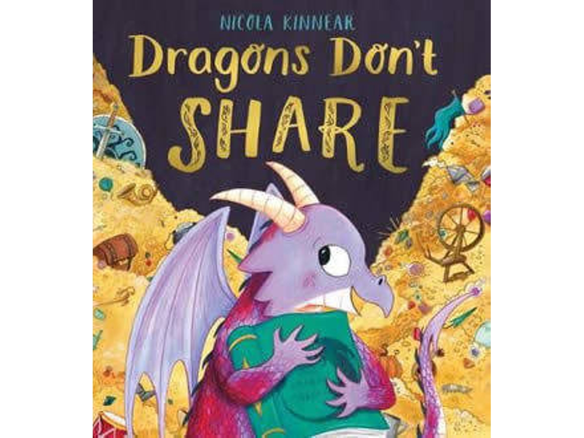 Livro Dragons DonT Share de Nicola Kinnear (Inglês)