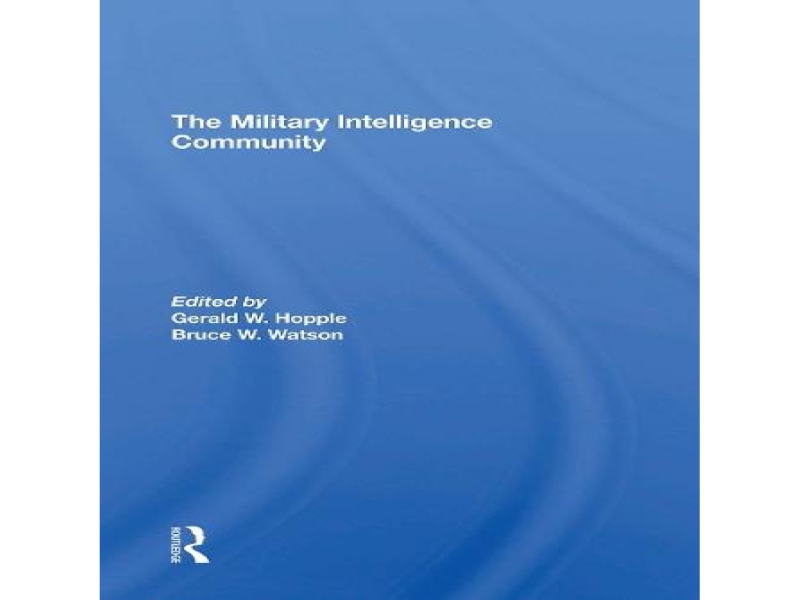 Livro Military Intelligence Community de Bruce W Watson (Inglês)