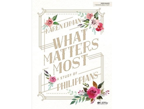 Livro what matters most bible study book de karen ehman (inglês)