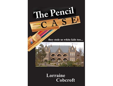 Livro The Pencil Case de Lorraine Ann Cobcroft (Inglês)