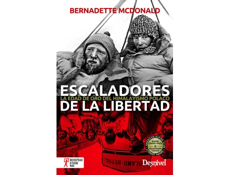 Linha branca - Livro Escaladores De La Libertad de Bernadette Mcdonald (Espanhol) Livro Escaladores De La Libertad de Bernadette Mcdonald (Espanhol)
