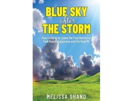 Livro Blue Sky After The Storm De Melissa Shand (inglês)
