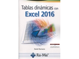 Livro Tablas Dinámicas Con Excel 2016 de Daniel Burrueco (Espanhol)
