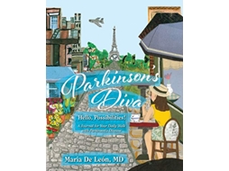 Livro Parkinsons Diva Hello Possibilities de Maria de Leon (Inglês)