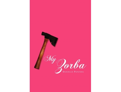 Livro My Zorba Danielle Pafunda (Inglês)