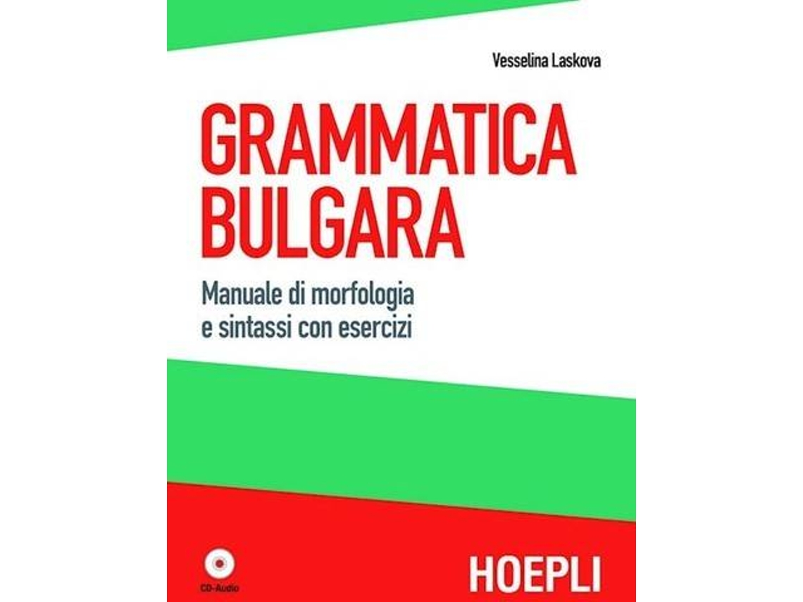 Livro Grammatica Bulgara de Laskova Vesselina (Italiano)