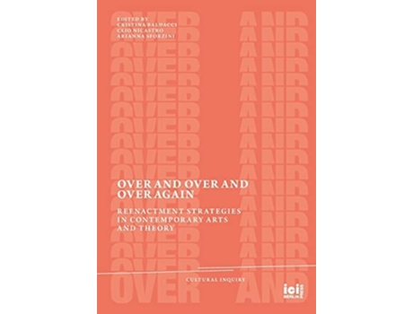 Livro Over And Over And Over Again De Cristina Baldacci, Clio Nicastro Et Al. (inglês - Capa Dura)