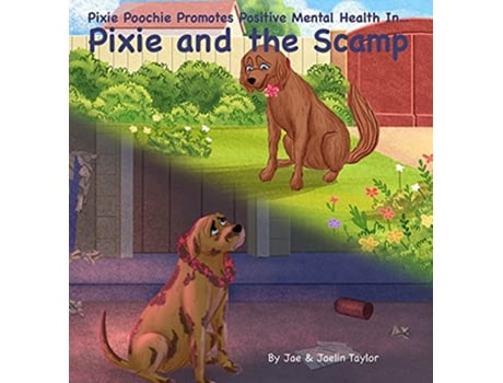 Livro Pixie and the Scamp de Jae And Jaelin Taylor (Inglês)