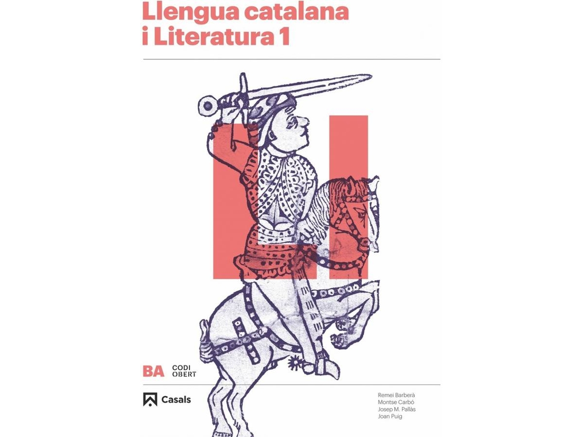 Livro Llengua Catalana I Literatura 1R.Batxillerat. Código Abierto 2019