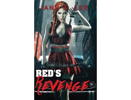 Livro Reds Revenge De Jane B Lee (inglês - Capa Dura)