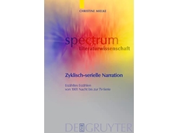 Livro Zyklischserielle Narration Erzýhltes Erzýhlen von 1001 Nacht bis zur TVSerie German Edition de Christine Mielke (Alemão - Capa Dura)