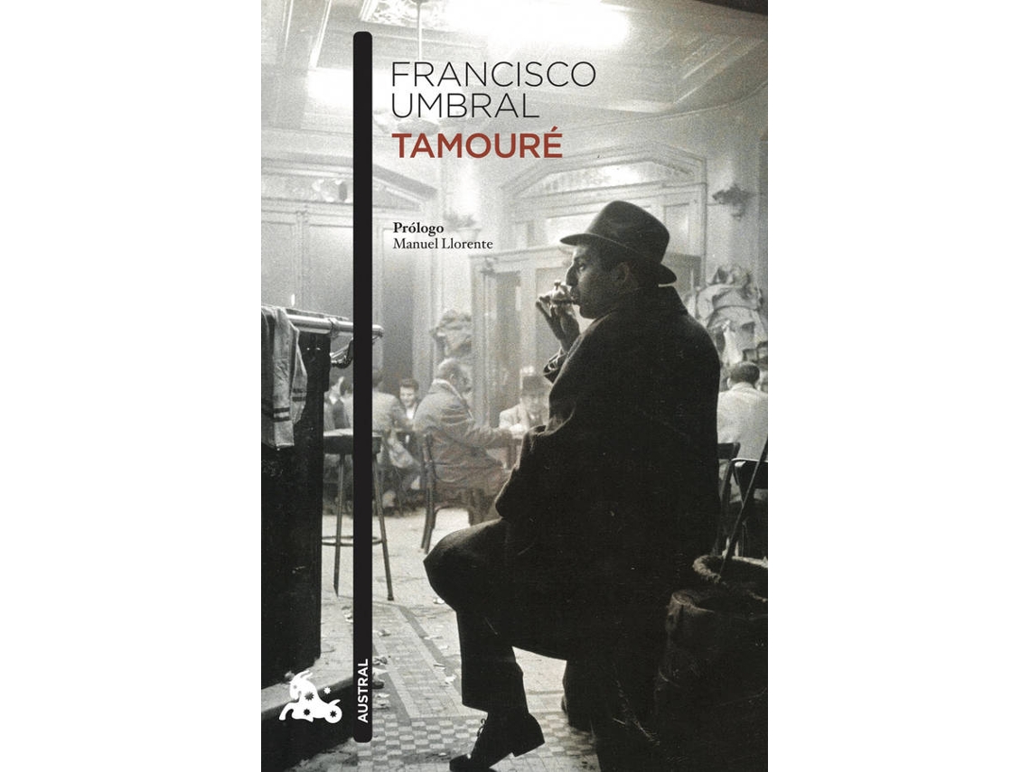 Libro Tamouré de Francisco Umbral (Español)