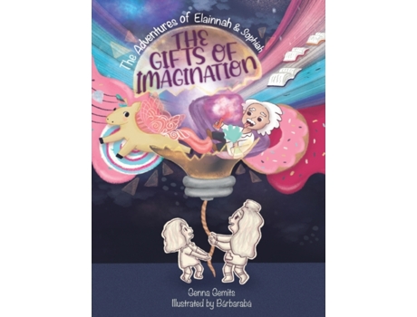 Livro The Adventures of Elainnah and Sophiah - The Gifts of Imagination Genna Gemits (Inglês)