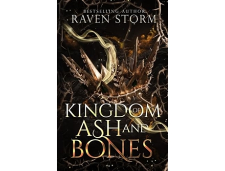 Livro Kingdom of Ash amp Bones de Raven Storm (Inglês)