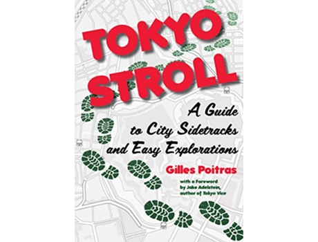 Livro Tokyo Stroll de Gilles Poitras (Inglês)