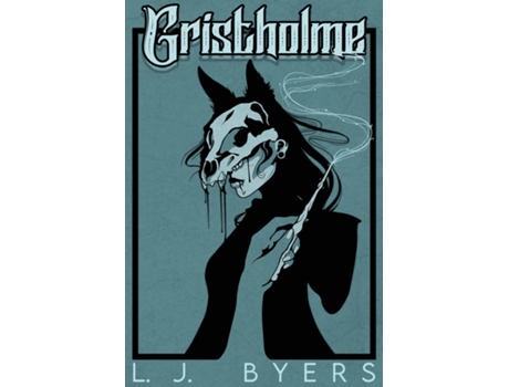 Livro Gristholme de LJ Byers (Inglês)