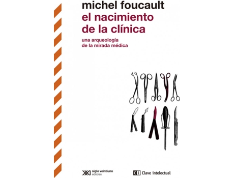 Livro El Nacimiento De La Clínica de Michel Foucault (Espanhol)