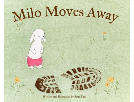 Livro Milo Moves Away De Sami Paul (inglês - Capa Dura)