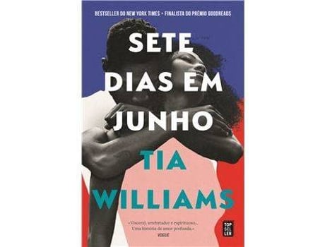Livro Sete Dias Em Junho de Tia Williams (Português)