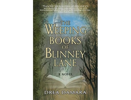 Livro The Weeping Books of Blinney Lane 1 de Drea Damara (Inglês)