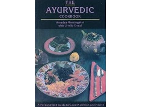 Livro The Ayurvedic Cookbook de Urmila Desai Amadea Morningstar (Inglês)