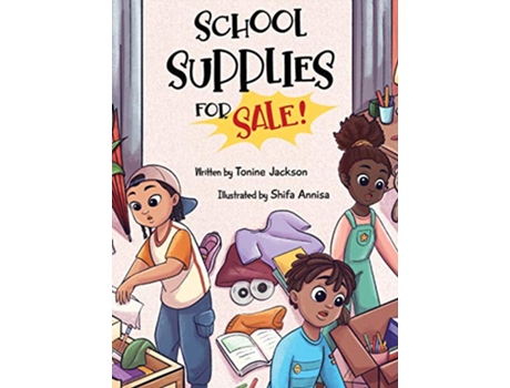 Livro School Supplies for Sale de Tonine Jackson (Inglês)
