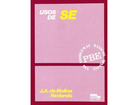 Livro Usos del se de José Andrés Molina Redondo (Espanhol)
