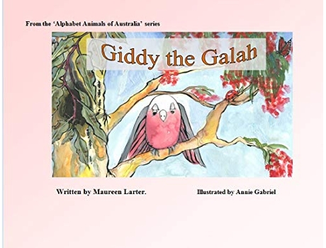 Livro Giddy the Galah Alphabet Animals of Australia de Maureen Larter (Inglês)