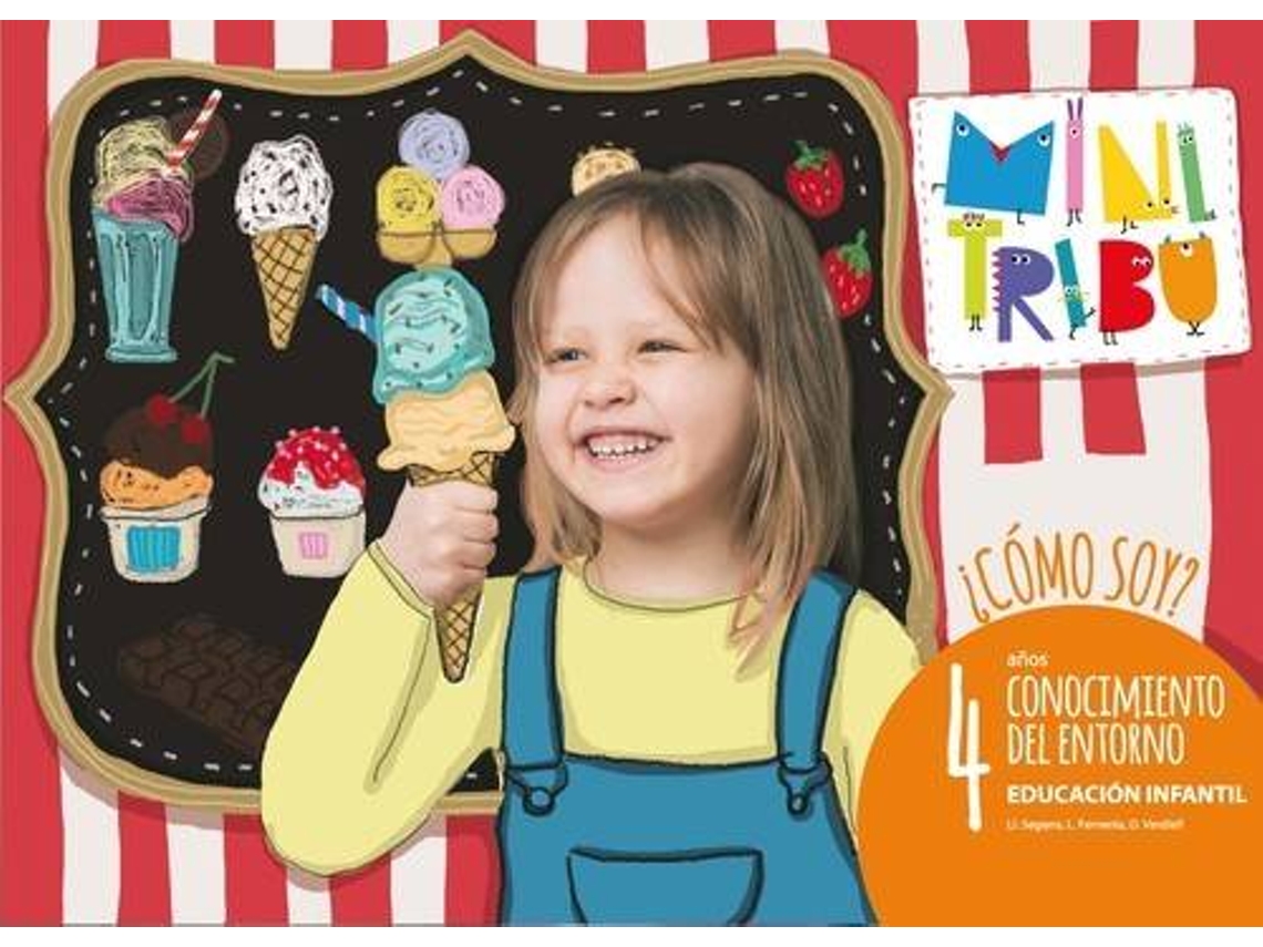 Livro ¿Como Soy? 4 Años Conocimiento Del Entorno Mini Tribu (Espanhol)