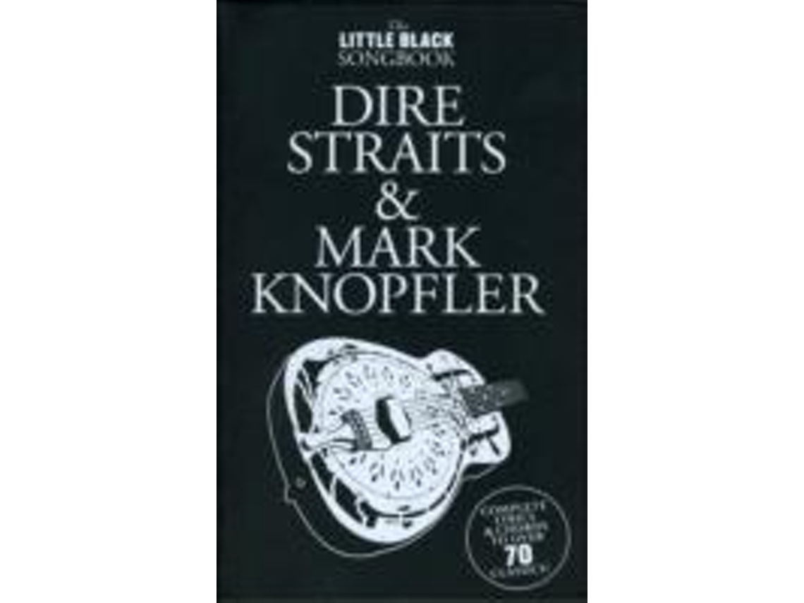 Livro The Little Black Songbook de Dire Straits e Mark Knopfler (Inglês)