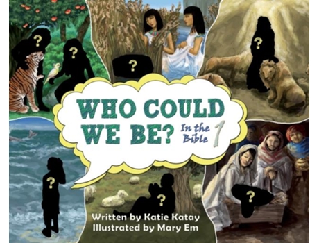 Livro Who Could We Be In The Bible Volume 1 De Katie Katay (inglês)