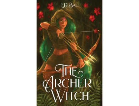 Livro The Archer Witch E P Bali (Inglês)