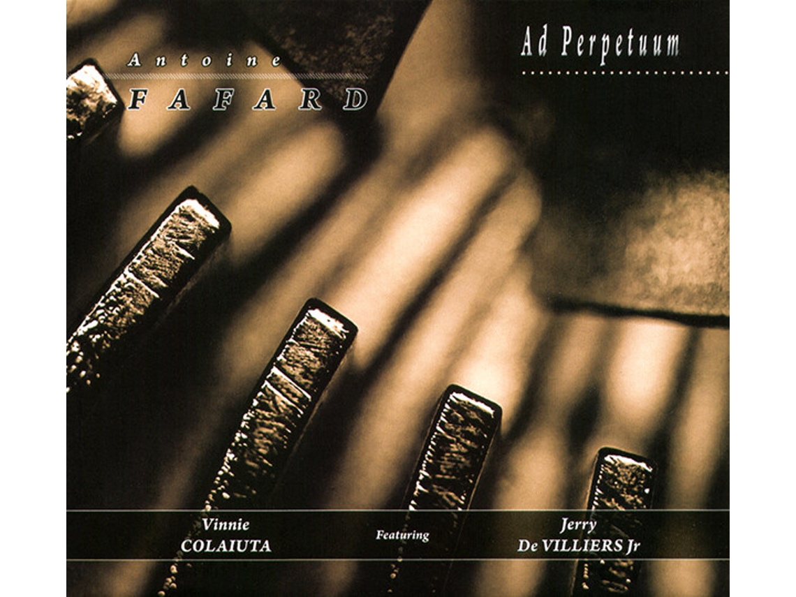 Antoine Fafard - Ad Perpetuum