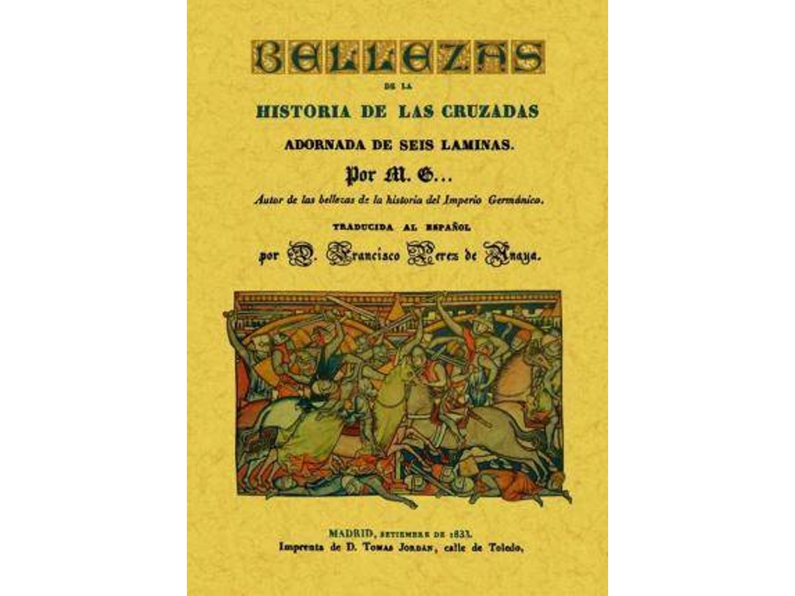 Livro Bellezas De La Historia De Las Cruzadas de Mg (Espanhol)