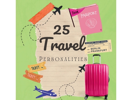 Livro 25 Travel Personalities Fun Travel Times Ahead! de Amber M Hill (Inglês)