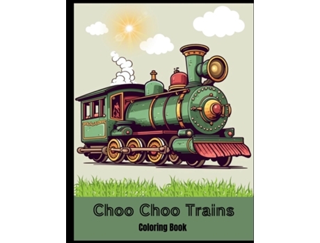 Livro Choo Choo Trains Coloring Book de Victoria Gray (Inglês)