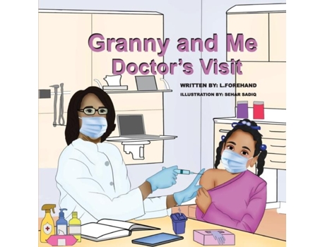 Livro Granny And Me Doctors Visit De Ladeirdre Forehand (inglês)