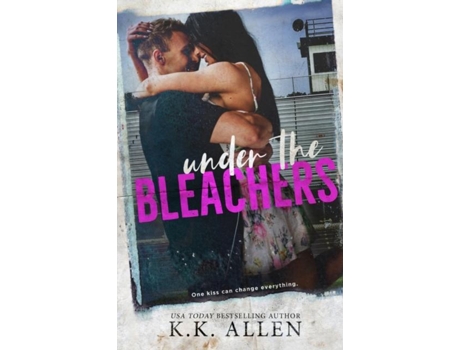 Livro Under the Bleachers de KK Allen (Inglês)
