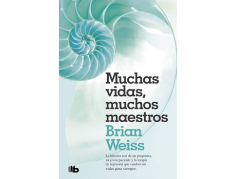 Livro Muchas Vidas, Muchos Maestros de Weiss, Brian
