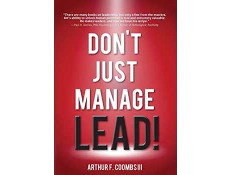Livro Dont Just ManageLead de Arthur F Coombs III Art Coombs (Inglês)