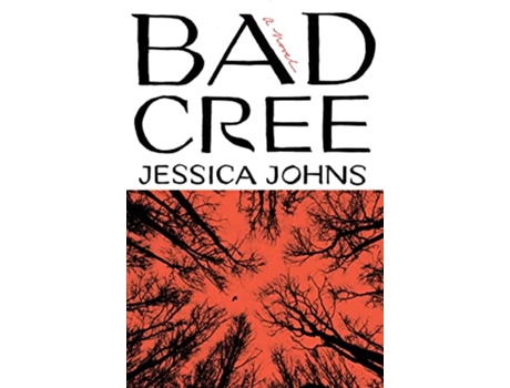 Livro Bad Cree de Jessica Johns (Inglês - Capa Dura)