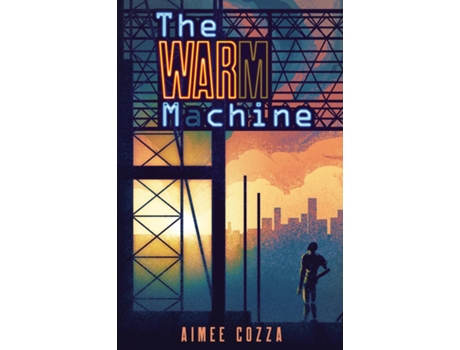 Livro The Warm Machine de Aimee Cozza (Inglês)