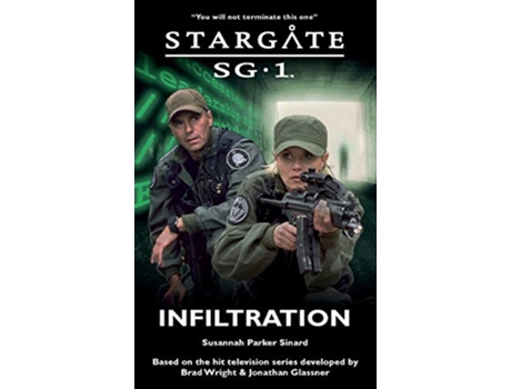 Livro STARGATE SG1 Infiltration de Susannah Parker Sinard (Inglês)