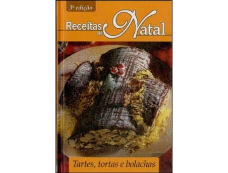 Receitas de Natal - Tartes, Tortas e Bolachas