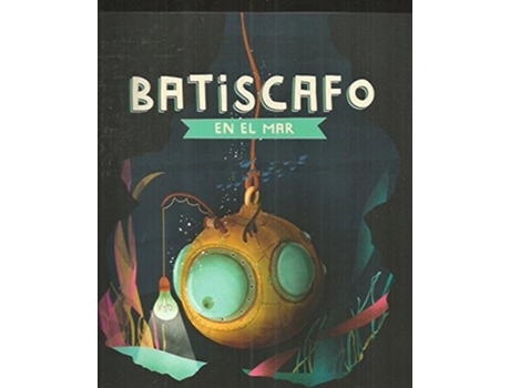 Livro Batiscafo En El Mar de Et Al Camarena Gras (Espanhol)